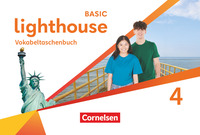 Lighthouse - Basic Edition - Band 4: 8. Schuljahr