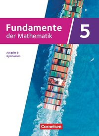 Fundamente der Mathematik - Ausgabe B - ab 2024 - 5. Schuljahr