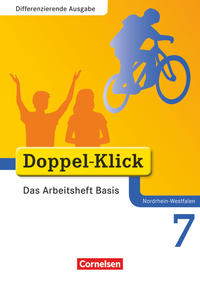 Doppel-Klick - Das Sprach- und Lesebuch - Differenzierende Ausgabe Nordrhein-Westfalen - 7. Schuljahr