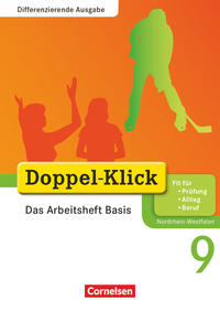 Doppel-Klick - Das Sprach- und Lesebuch - Differenzierende Ausgabe Nordrhein-Westfalen - 9. Schuljahr
