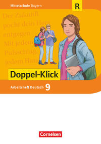 Doppel-Klick - Das Sprach- und Lesebuch - Mittelschule Bayern - 9. Jahrgangsstufe