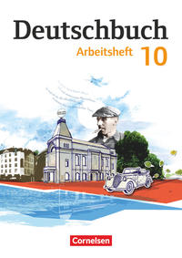 Deutschbuch Gymnasium - Berlin, Brandenburg, Mecklenburg-Vorpommern, Sachsen, Sachsen-Anhalt und Thüringen - 10. Schuljahr
