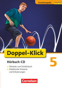 Doppel-Klick - Das Sprach- und Lesebuch - Hörbuch zu allen Grundausgaben - 5. Schuljahr