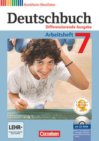 Deutschbuch - Sprach- und Lesebuch - Differenzierende Ausgabe Nordrhein-Westfalen 2011- 7. Schuljahr