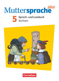 Muttersprache plus - Sachsen 2019 - 5. Schuljahr