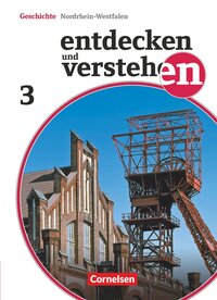 Entdecken und verstehen - Geschichtsbuch - Nordrhein-Westfalen - Ausgabe ab 2012 - Band 3: 8. Schuljahr