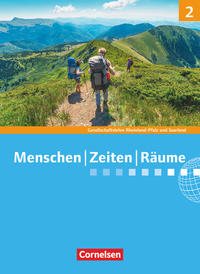 Menschen-Zeiten-Räume - Gesellschaftslehre/Gesellschaftswissenschaften - Rheinland-Pfalz und Saarland - Neue Ausgabe - Band 2: 7./8. Schuljahr