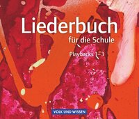 Liederbuch für die Schule - Für das 5. bis 13. Schuljahr - Allgemeine Ausgabe