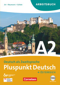 Pluspunkt Deutsch - Der Integrationskurs Deutsch als Zweitsprache - Österreich - A2: Gesamtband