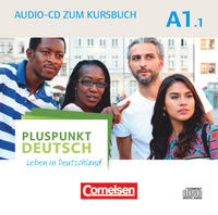 Pluspunkt Deutsch - Leben in Deutschland - Allgemeine Ausgabe - A1: Teilband 1