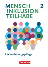 Cover-Abbildung für MIT - Mensch Inklusion Teilhabe - Heilerziehungspflege - Ausgabe 2024 - Band 2 (Hardcover) (99999---978-3-06-452436-1)