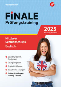 FiNALE - Prüfungstraining Mittlerer Schulabschluss Nordrhein-Westfalen