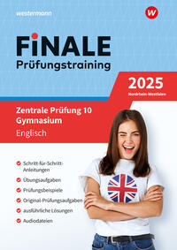 FiNALE - Prüfungstraining Zentrale Prüfung 10 Gymnasium Nordrhein-Westfalen