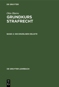 Otto Harro: Grundkurs Strafrecht