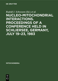 Nucleo-mitochondrial interactions. Proceedings of a conference held in Schliersee, Germany, July 19–23, 1983