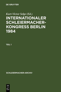 Internationaler Schleiermacher-Kongreß Berlin 1984