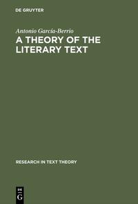 A Theory of the Literary Text