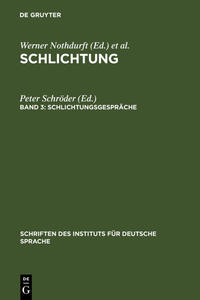 Schlichtung / Schlichtungsgespräche