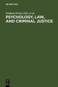 Psychology, Law, and Criminal Justice
