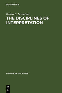 The Disciplines of Interpretation