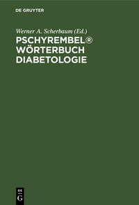 Pschyrembel® Wörterbuch Diabetologie