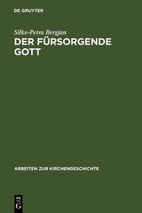 Der fürsorgende Gott