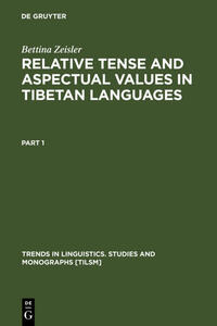 Relative Tense and Aspectual Values in Tibetan Languages
