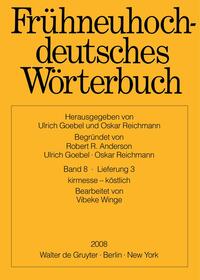 Frühneuhochdeutsches Wörterbuch / kirmesse – köstlich