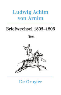 Briefwechsel III (1805-1806)