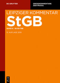 Strafgesetzbuch. Leipziger Kommentar / §§ 69-79b