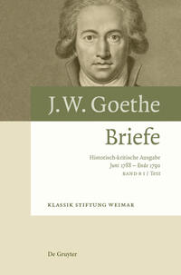 Johann Wolfgang von Goethe: Briefe / Briefe 20. Juni 1788 – Ende 1790