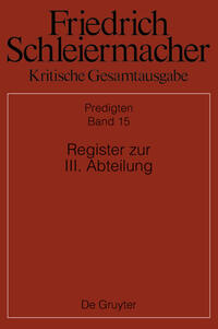 Friedrich Schleiermacher: Kritische Gesamtausgabe - Register