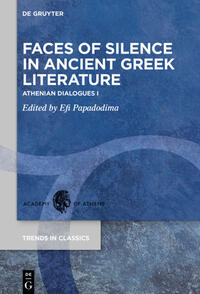 Faces of Silence in Ancient Greek Literature