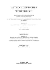 Althochdeutsches Wörterbuch / Band VIII,1: S–Sn. 2.-3. Lieferung (saharahi bis satulgiskirri)