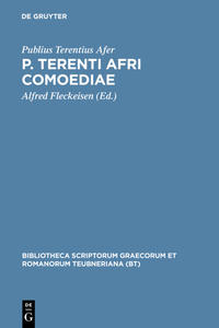 P. Terenti Afri comoediae