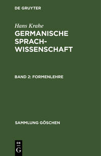 Hans Krahe: Germanische Sprachwissenschaft / Formenlehre