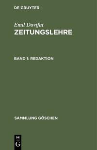 Emil Dovifat: Zeitungslehre / Redaktion