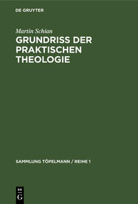 Grundriss der praktischen Theologie