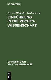 Einführung in die Rechtswissenschaft