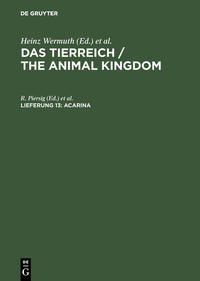 Das Tierreich / The Animal Kingdom / Acarina