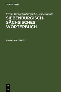 Siebenbürgisch-Sächsisches Wörterbuch / A–C