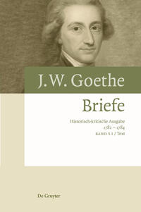 Johann Wolfgang von Goethe: Briefe / Briefe 1782 – 1784