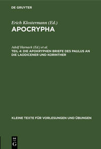 Apocrypha / Die apokryphen Briefe des Paulus an die Laodicener und Korinther