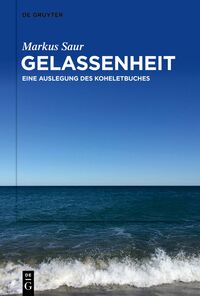 Cover-Abbildung für Gelassenheit (Softcover/Paperback) (99999---978-3-11-221526-5)