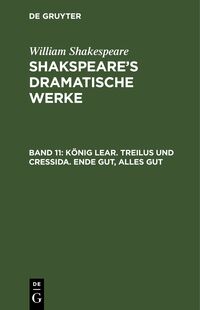 William Shakespeare: Shakspeare's dramatische Werke