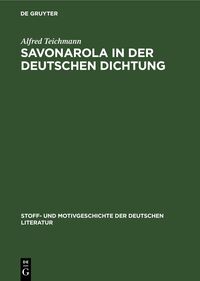 Savonarola in der Deutschen Dichtung