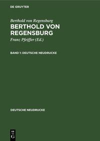 Berthold von Regensburg. Band 1