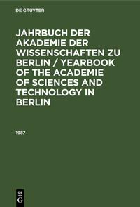Jahrbuch der Akademie der Wissenschaften zu Berlin / Yearbook of... / 1987