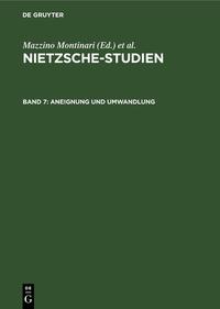 Nietzsche-Studien / Aneignung und Umwandlung