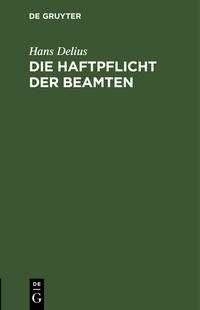 Die Haftpflicht der Beamten